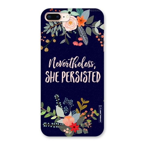 She Persisted Back Case for iPhone 8 Plus