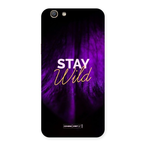 Stay Wild Back Case for Oppo F1s
