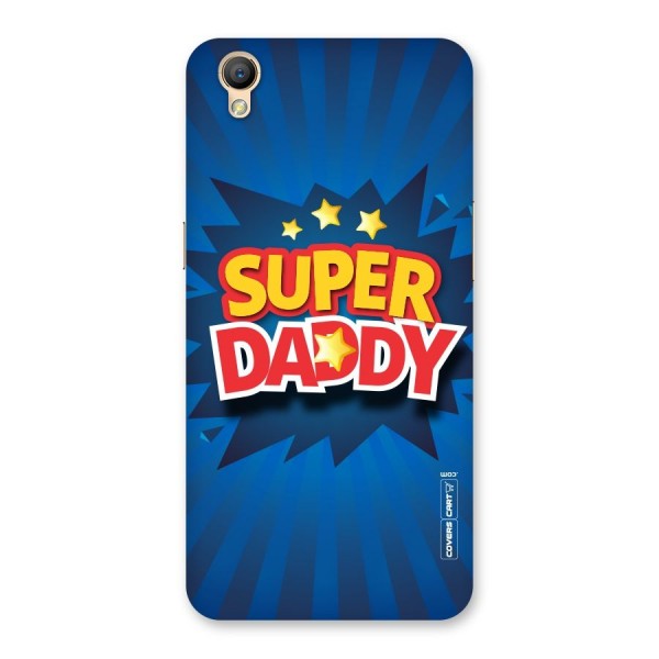 Super Daddy Back Case for Oppo A37