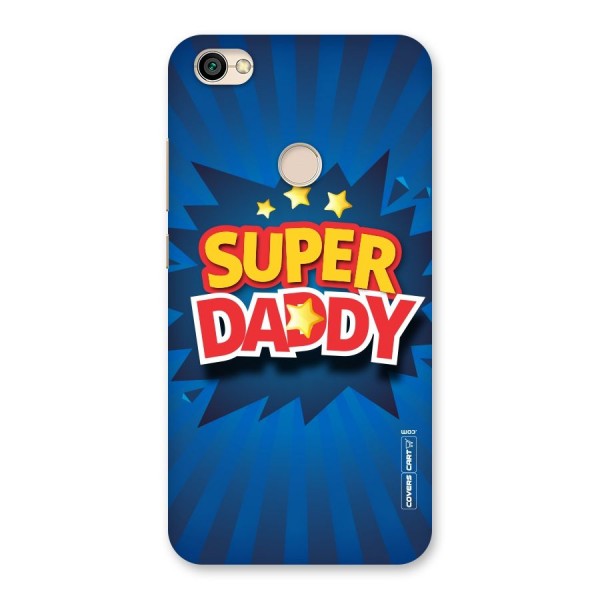 Super Daddy Back Case for Redmi Y1 2017