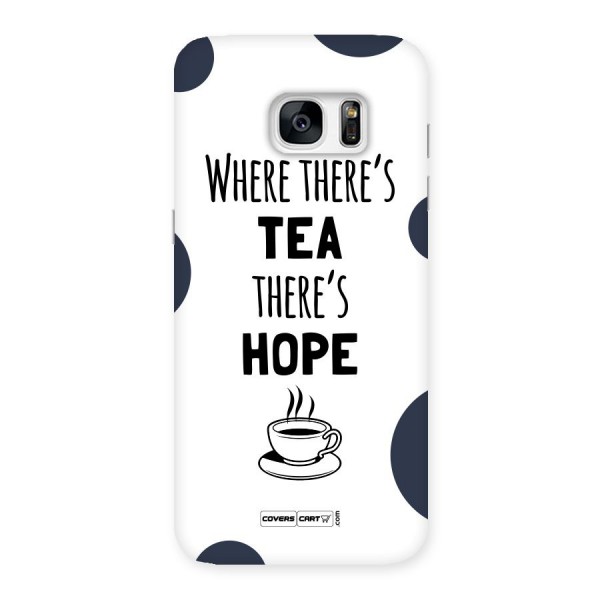 Tea Hope Back Case for Galaxy S7 Edge