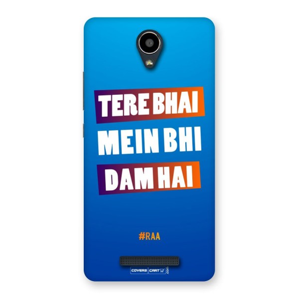 Tere Bhai Me Bhi Dam Hai Back Case for Redmi Note 2