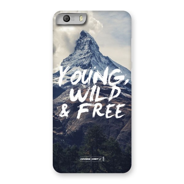 Young Wild and Free Back Case for Canvas Knight 2