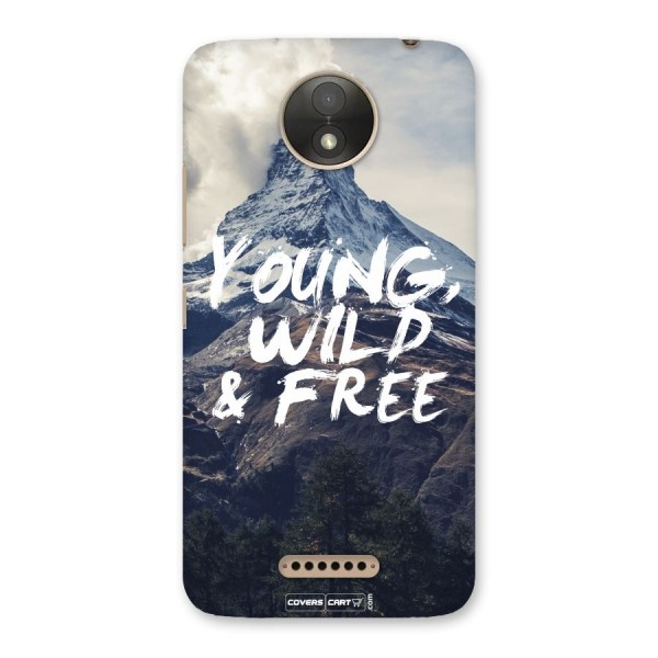Young Wild and Free Back Case for Moto C Plus
