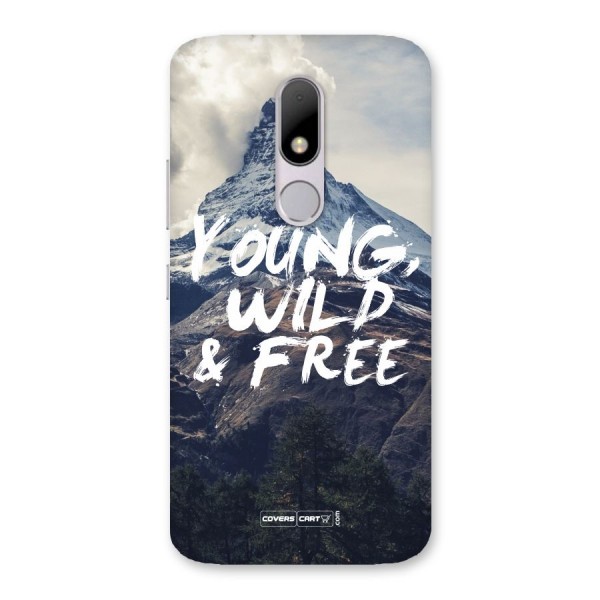 Young Wild and Free Back Case for Moto M
