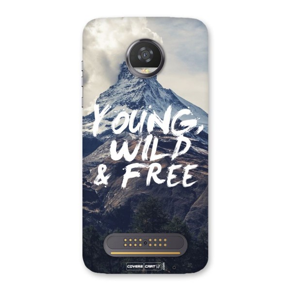 Young Wild and Free Back Case for Moto Z2 Play