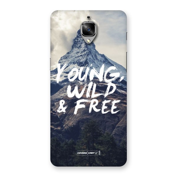 Young Wild and Free Back Case for OnePlus 3
