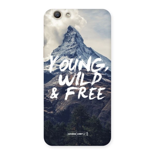 Young Wild and Free Back Case for Oppo F1s