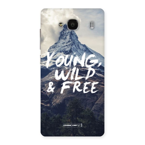 Young Wild and Free Back Case for Redmi 2 Prime