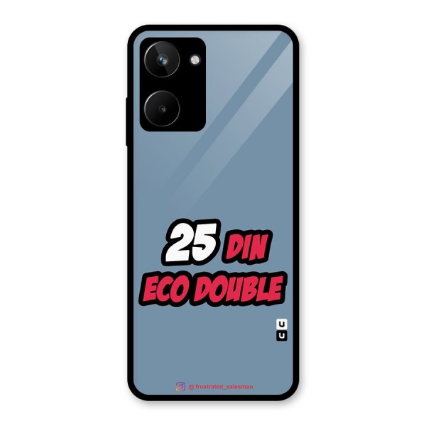 25 Din Eco Double SteelBlue Glass Back Case for Realme 10