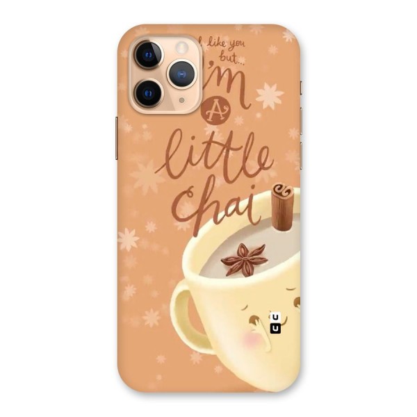 A Little Chai Back Case for iPhone 11 Pro
