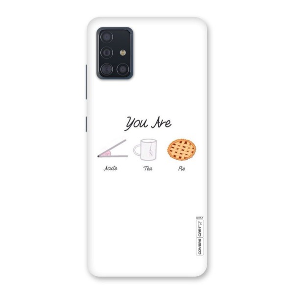 Acute Tea Pie Back Case for Galaxy A51