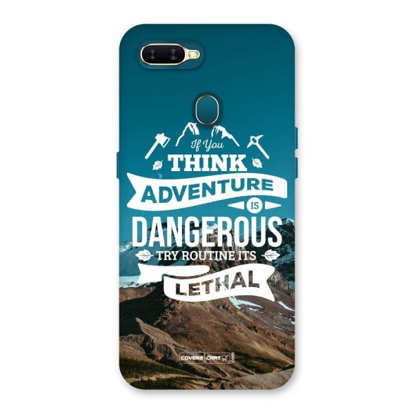 Adventure Dangerous Lethal Back Case for Oppo A7