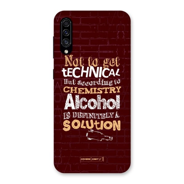 Alcohol is Definitely a Solution Back Case for Galaxy A30s
