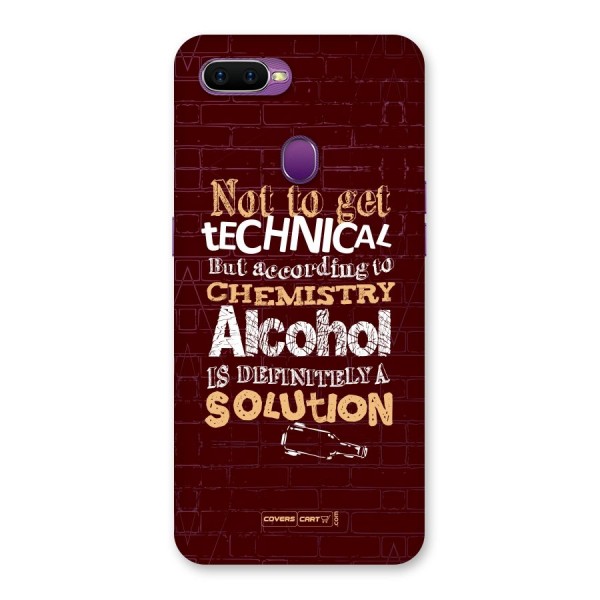 Alcohol is Definitely a Solution Back Case for Oppo F9