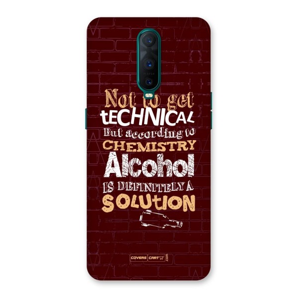 Alcohol is Definitely a Solution Back Case for Oppo R17 Pro
