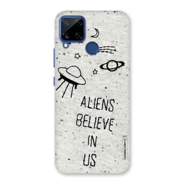 Aliens Believe In Us Back Case for Realme Narzo 30A