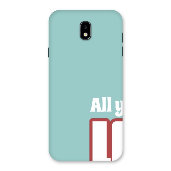 All You Need Is Love Back Case for Galaxy J7 Pro