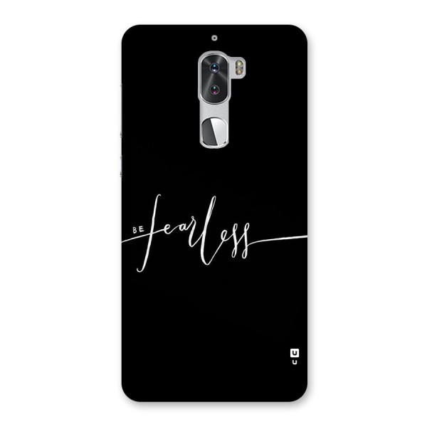 Always Be Fearless Back Case for Coolpad Cool 1