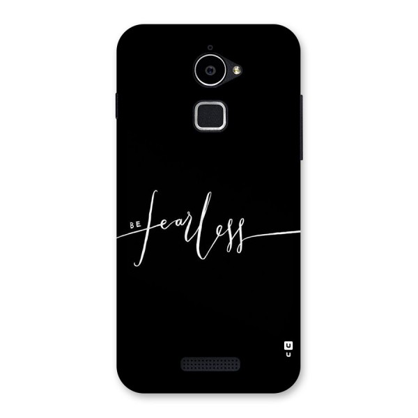 Always Be Fearless Back Case for Coolpad Note 3 Lite