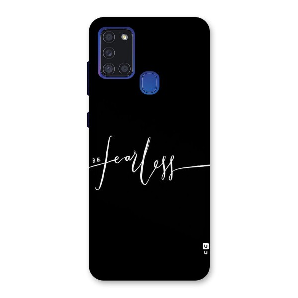 Always Be Fearless Back Case for Galaxy A21s