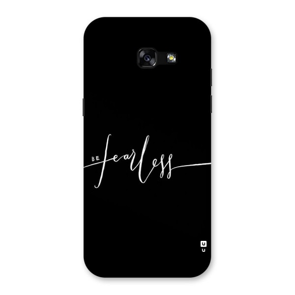 Always Be Fearless Back Case for Galaxy A5 2017