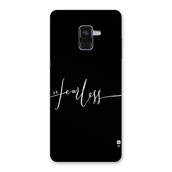 Always Be Fearless Back Case for Galaxy A8 Plus