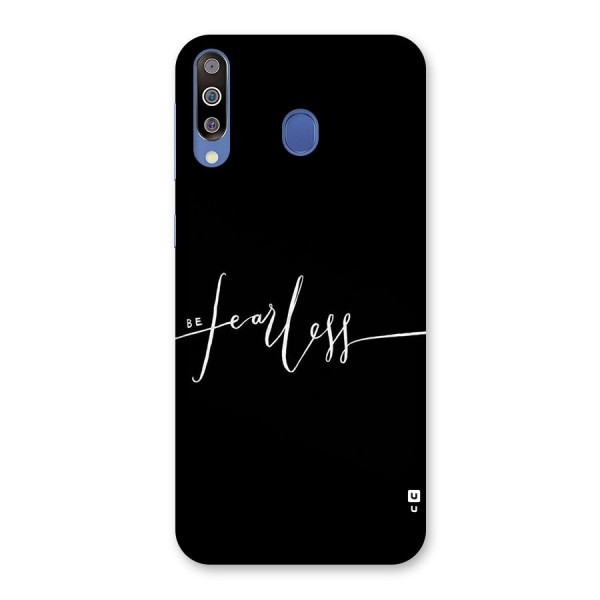 Always Be Fearless Back Case for Galaxy M30