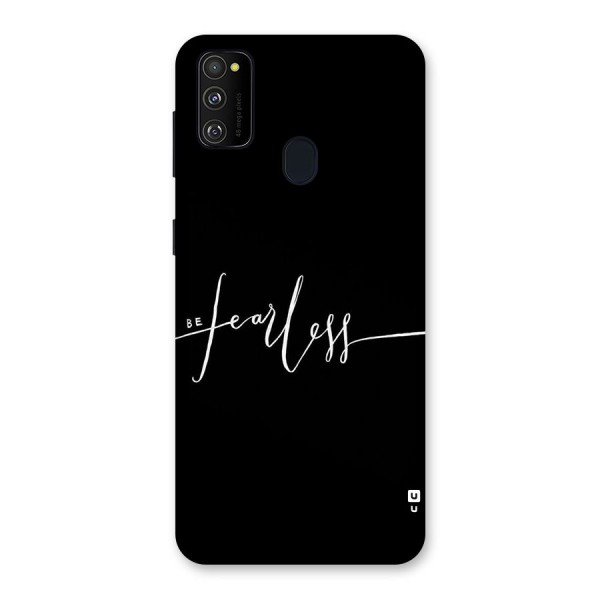 Always Be Fearless Back Case for Galaxy M30s