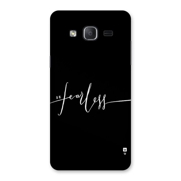 Always Be Fearless Back Case for Galaxy On7 Pro