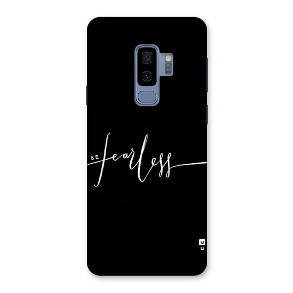 Always Be Fearless Back Case for Galaxy S9 Plus