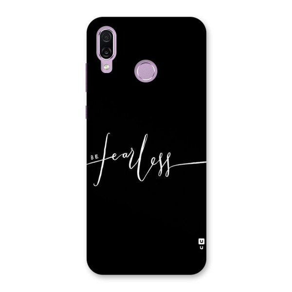 Always Be Fearless Back Case for Honor Play