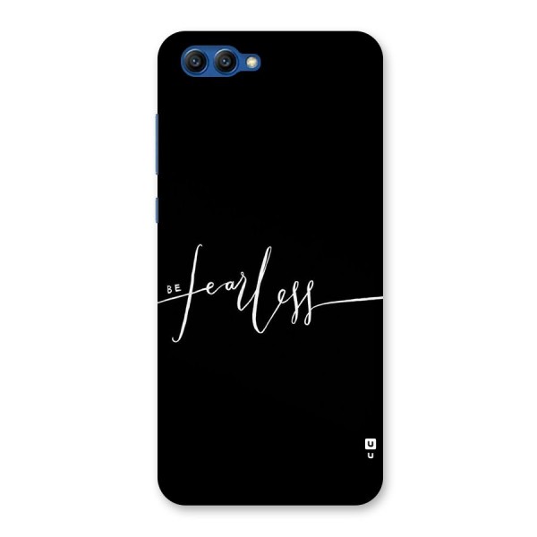 Always Be Fearless Back Case for Honor View 10