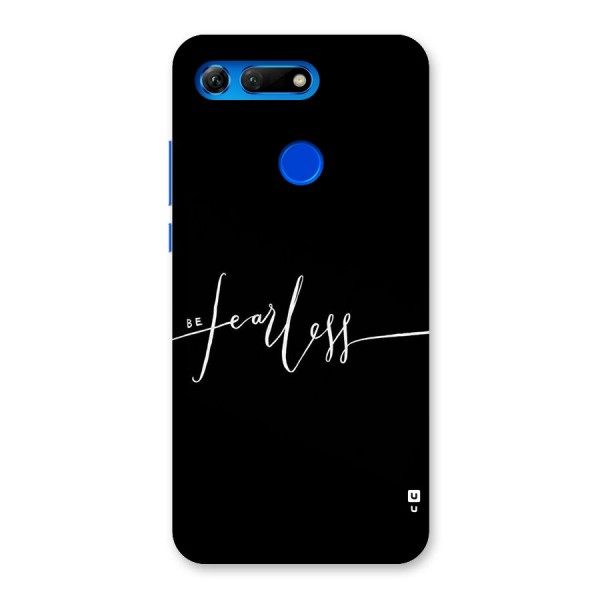 Always Be Fearless Back Case for Honor View 20