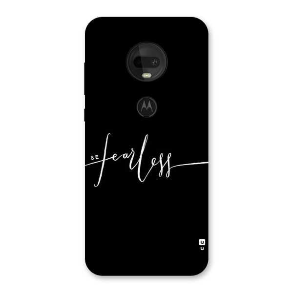 Always Be Fearless Back Case for Moto G7