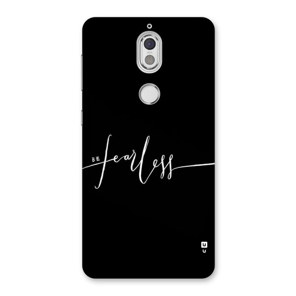 Always Be Fearless Back Case for Nokia 7