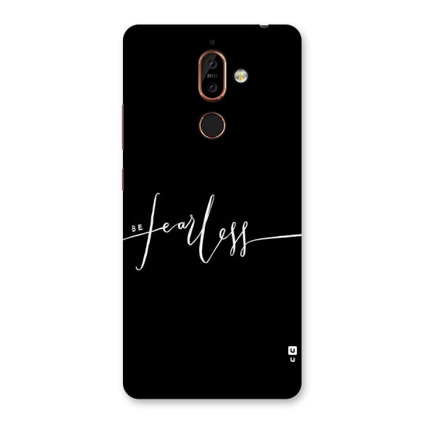 Always Be Fearless Back Case for Nokia 7 Plus