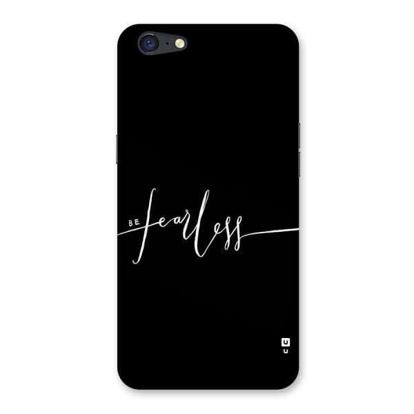 Always Be Fearless Back Case for Oppo A71