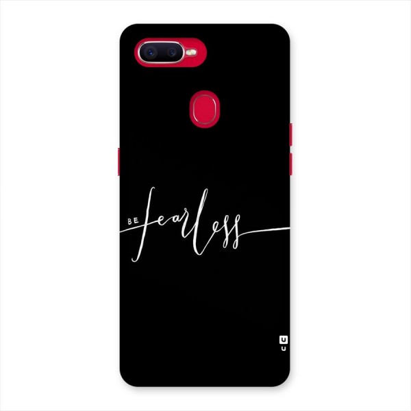 Always Be Fearless Back Case for Oppo F9 Pro
