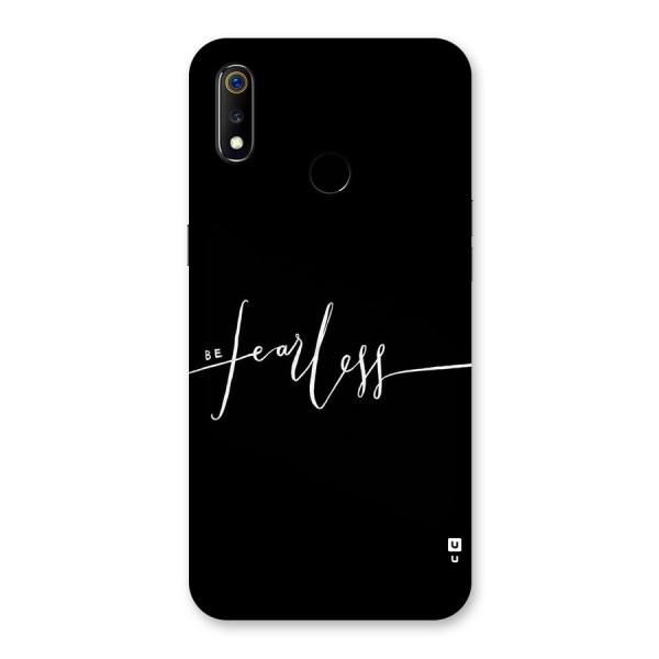 Always Be Fearless Back Case for Realme 3