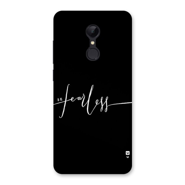 Always Be Fearless Back Case for Redmi 5
