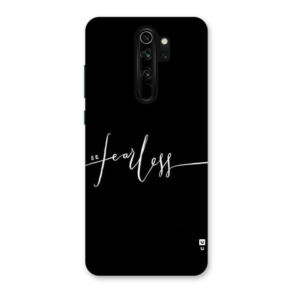 Always Be Fearless Back Case for Redmi Note 8 Pro