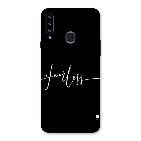 Always Be Fearless Back Case for Samsung Galaxy A20s