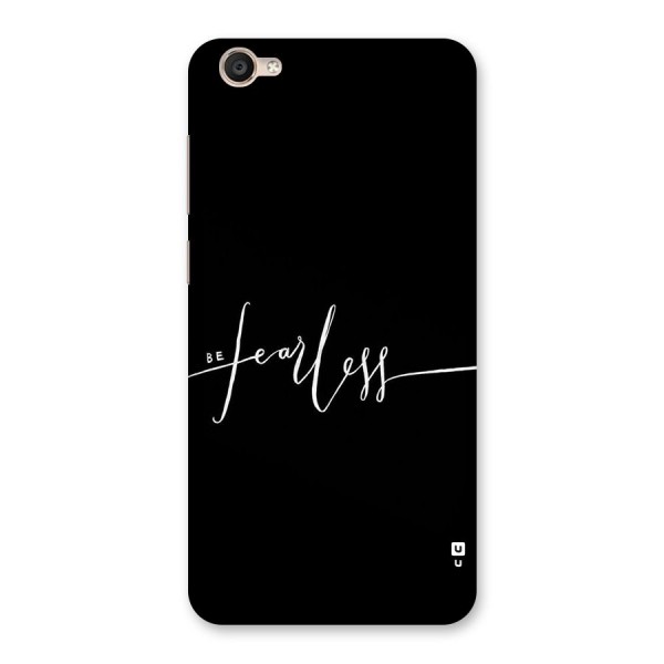 Always Be Fearless Back Case for Vivo Y55
