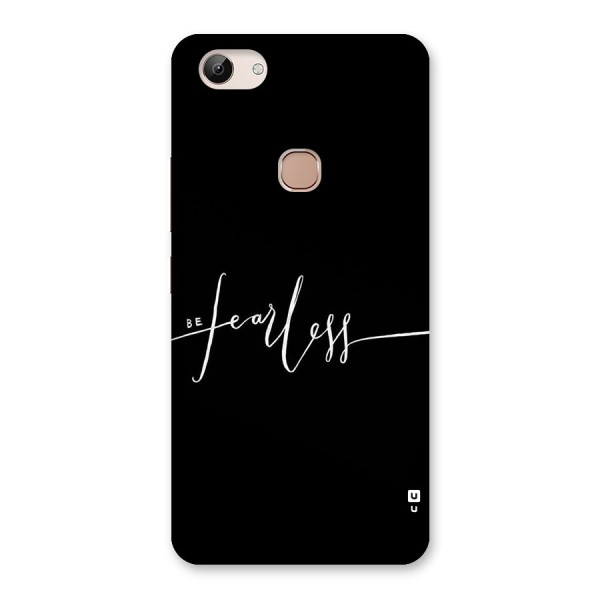Always Be Fearless Back Case for Vivo Y83