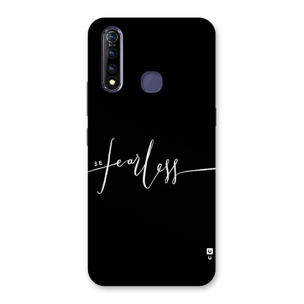 Always Be Fearless Back Case for Vivo Z1 Pro