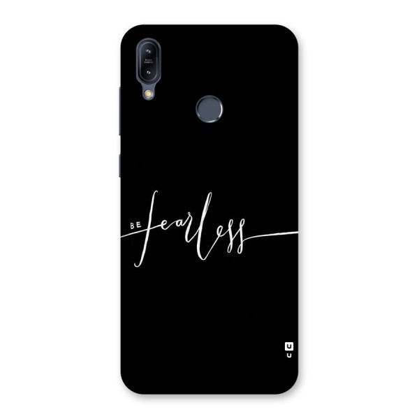 Always Be Fearless Back Case for Zenfone Max M2