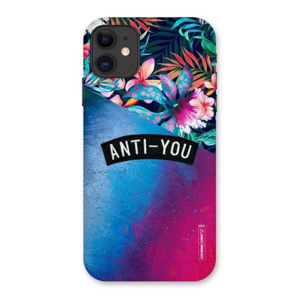 Anti You Back Case for iPhone 11