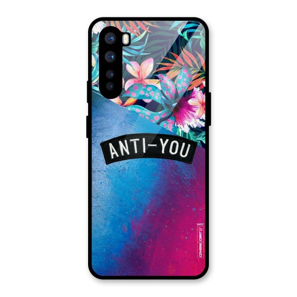 Anti You Glass Back Case for OnePlus Nord