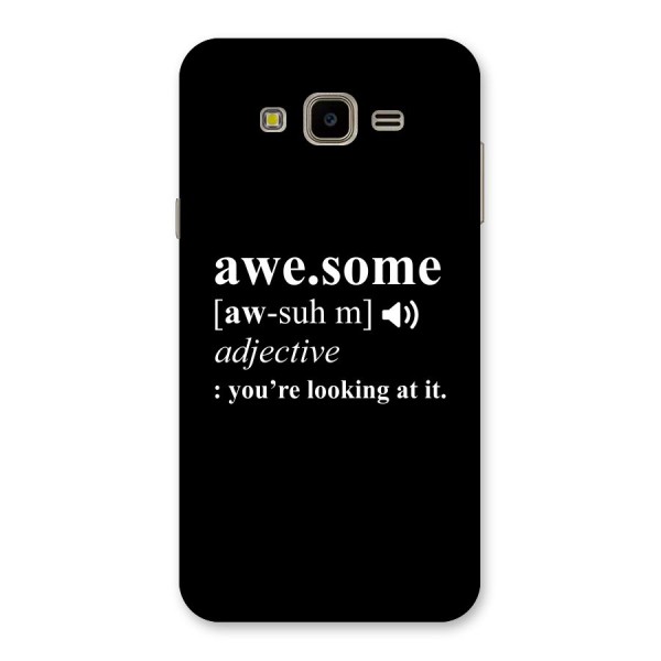 Awesome Looking at it Back Case for Galaxy J7 Nxt
